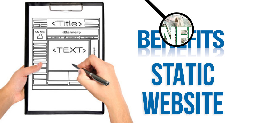 BENEFITS OF STATIC WEB DESIGNING